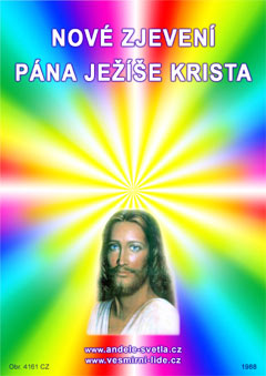  NOV� ZJEVEN� P�NA JE�͊E KRISTA 